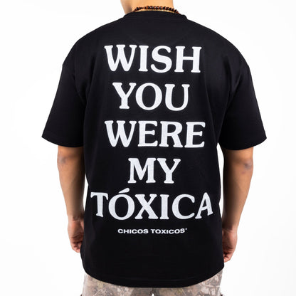 WISH YOU WERE MY TOXICA TEE - BLACK