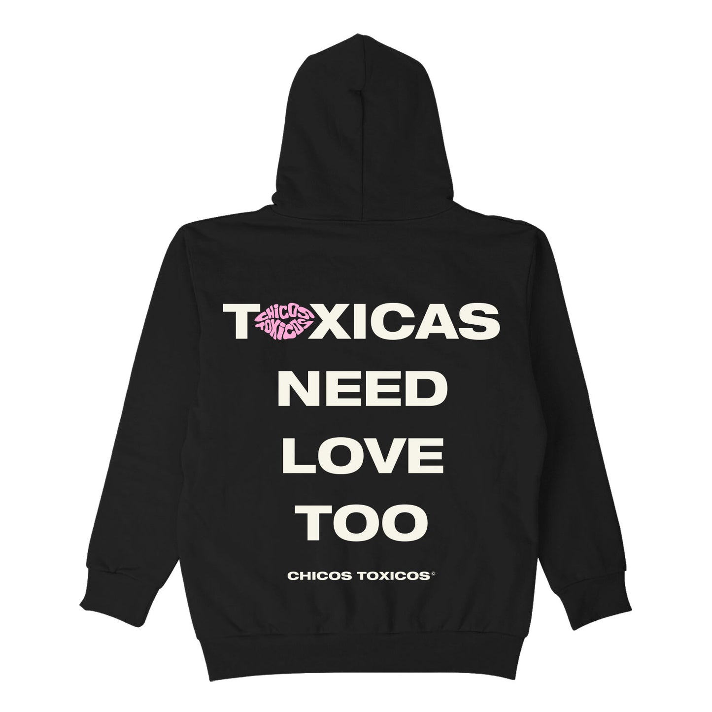 TOXICAS NEED LOVE TOO HOODY - BLACK